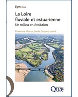La Loire fluviale et estuarienne - Un milieu en �volution