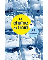 La cha�ne du froid - 60 cl�s pour comprendre