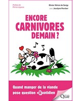 Encore carnivores demain ? Quand manger de la viande pose question au quotidien