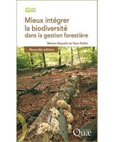 Mieux int�grer la biodiversit� dans la gestion foresti�re 