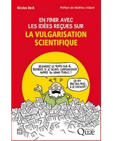  En finir avec les id�es re�ues sur la vulgarisation scientifique 