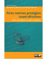 Les aires marines prot�g�es ouest-africaines - D�fis scientifiques et enjeux soci�taux 