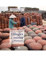 � la d�couverte des villages de m�tier au Vietnam - Dix itin�raires autour de H� N�i