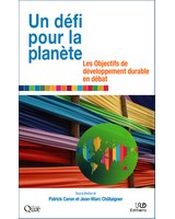 Un d�fi pour la plan�te - Les objectifs de d�veloppement durable en d�bat