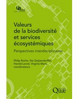 Valeurs de la biodiversit� et services �cosyst�miques  - Perspectives interdisciplinaires