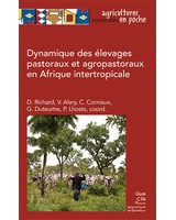 Dynamique des �levages pastoraux et agropastoraux en Afrique intertropicale
