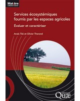  Services �cosyst�miques fournis par les espaces agricoles - �valuer et caract�riser