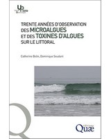 Trente ann�es d�observation des micro-algues et des toxines d�algues sur le littoral