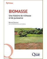  Biomasse  Une histoire de richesse et de puissance