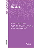 De la protection de la nature au pilotage de la biodiversit�
