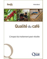  Qualit� du caf�  L'impact du traitement post-r�colte