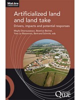 Artificialized land and land take - Drivers, impacts and potential responses