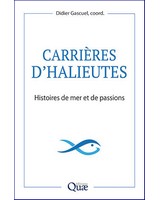  Carri�res d'halieutes - Histoires de mer et de passions