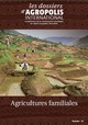 dossier th�matique Agropolis agricultures familiales