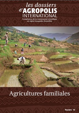 "Agricultures familiales" dans la série "Les Dossiers d'Agropolis International" n° 19, février 2014