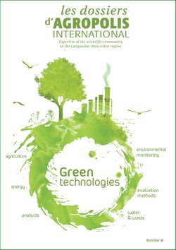 Green technologies - les dossiers d'Agropolis International, n� 16 - february 2013 - 48 pages